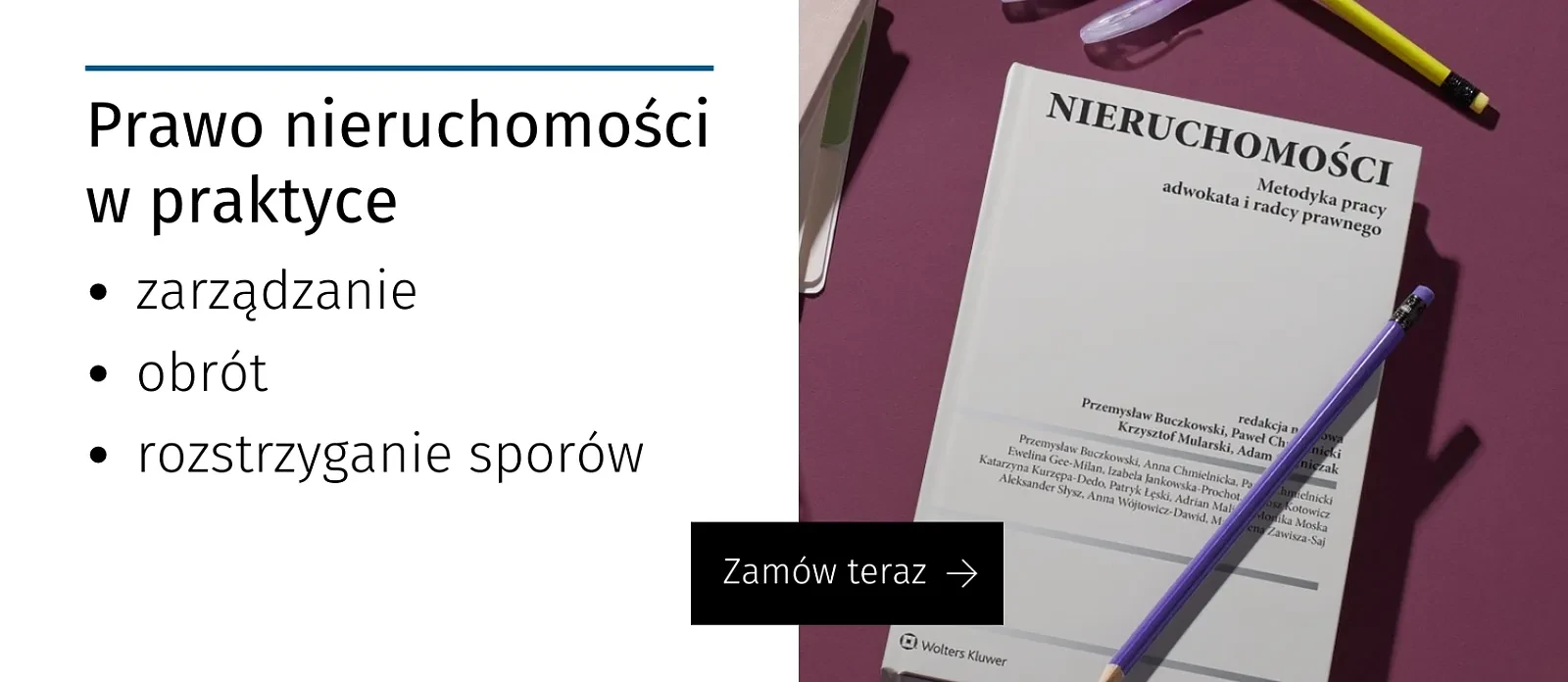 Nieruchomości. Metodyka pracy adwokata i radcy prawnego