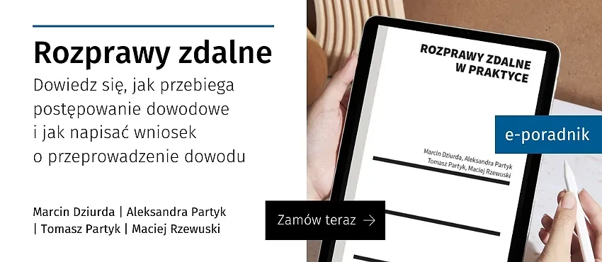 Rozprawy zdalne w praktyce